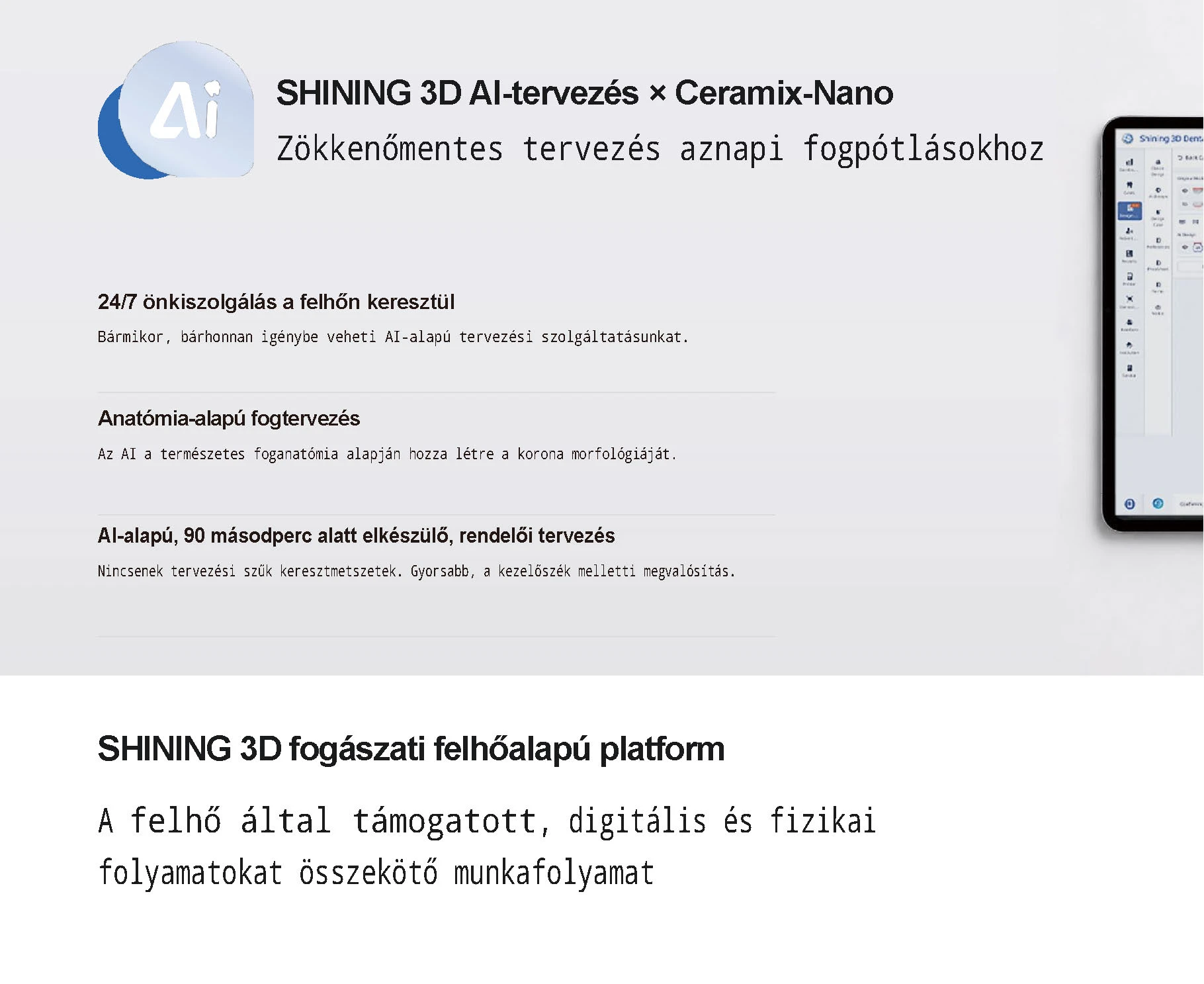 Ceramix Nano - 3D fogászati nyomtató